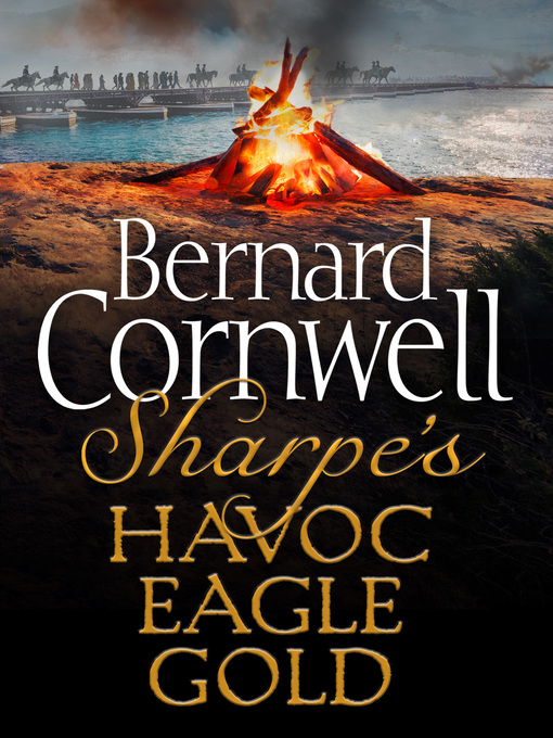 Sharpe's Havoc, Sharpe's Eagle, Sharpe's Gold (eBook)